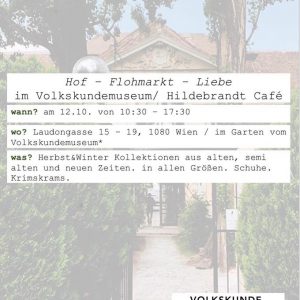 Hof – Flohmarkt – Liebe im Volkskundemuseum / Hildebrandt Café