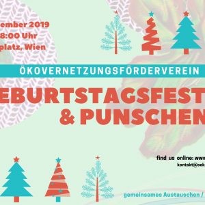 Geburtstagsfest & Punschen – Ökovernetzungsförderverein